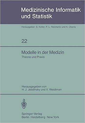 Modelle in der Medizin: Theorie und Praxis 23. Jahrestagung der GMDS Köln, 9.-11. Oktober 1978 (Medizinische Informatik, Biometrie und Epidemiologie) indir
