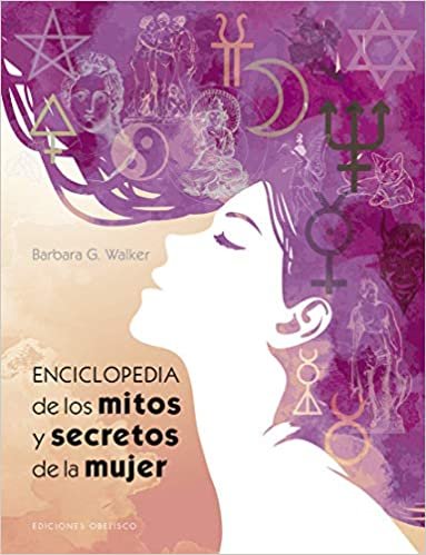 Enciclopedia de Los Mitos Y Secretos de la Mujer indir