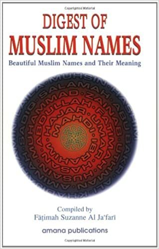 اقرأ Digest of Muslim Names: Beautiful Muslim Names and Their Meaning الكتاب الاليكتروني 