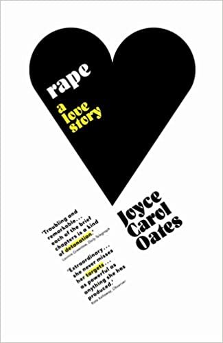 Oates, J: Rape: A Love Story indir