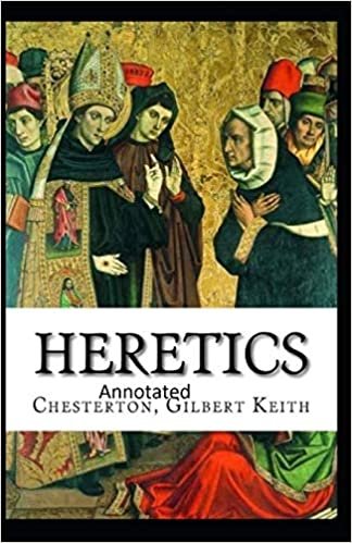 Heretics Twenty Essays Original(Annotated) indir