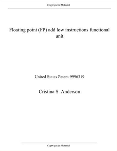 indir Floating point (FP) add low instructions functional unit: United States Patent 9996319