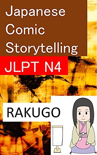 ダウンロード  JLPT N4: RAKUGO: Japanese Comic Storytelling 本