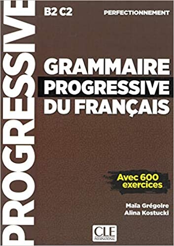 indir Grammaire progressive du français - Niveau perfectionnement: Niveau perfectionnement. Schülerbuch