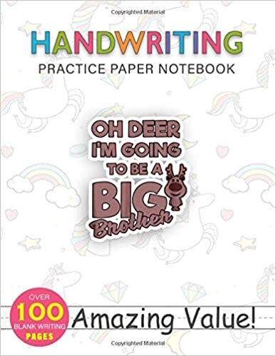 Notebook Handwriting Practice Paper for Kids Oh Deer I m Going To Be A Big Brother Christmas Kid: Journal, Gym, Weekly, 8.5x11 inch, Hourly, 114 Pages, PocketPlanner, Daily Journal indir