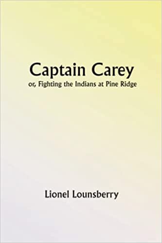 تحميل Captain Carey; or, Fighting the Indians at Pine Ridge