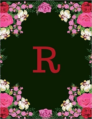 indir R: Floral Frame Monogram Initials Ruled Lined Composition Journal Notebook Gift To Write in For Her, Women, Ladies, Girls, s, 160 Pages Paperback (Floral Monogram Collections, Band 18): Volume 18