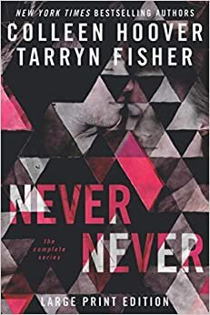 اقرأ Never Never: The Complete Series Large Print الكتاب الاليكتروني 