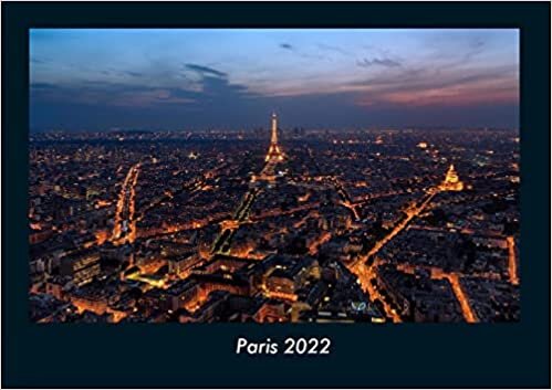 ダウンロード  Paris 2022 Fotokalender DIN A4: Monatskalender mit Bild-Motiven aus Orten und Staedten, Laendern und Kontinenten 本