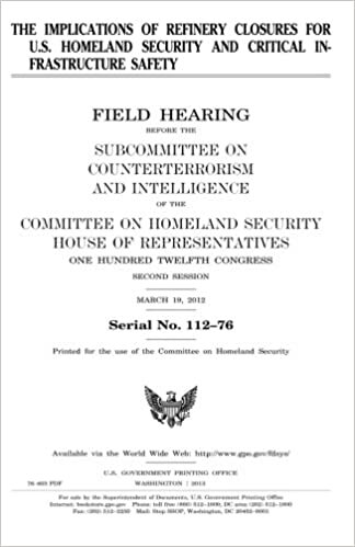 indir The implications of refinery closures for U.S. homeland security and critical infrastructure safety