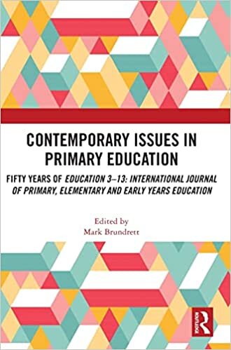 تحميل Contemporary Issues in Primary Education: Fifty Years of Education 3–13: International Journal of Primary, Elementary and Early Years Education