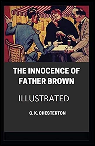 The Innocence of Father Brown Illustrated indir