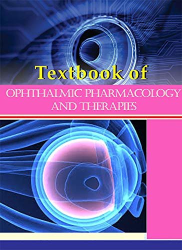 ダウンロード  Textbook of Ophthalmic Pharmacology and Therapies (English Edition) 本