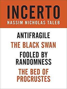 ダウンロード  Incerto 4-Book Bundle: Fooled by Randomness, The Black Swan, The Bed of Procrustes, Antifragile (English Edition) 本