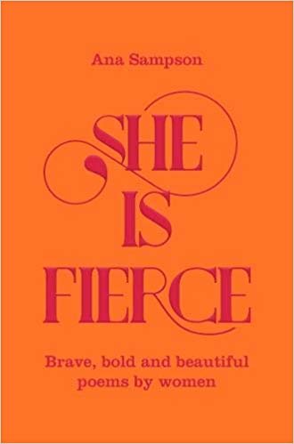 تحميل She is Fierce: Brave, Bold  and Beautiful Poems by Women