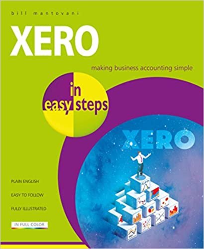 Xero in easy steps: Making business accounting simple ダウンロード