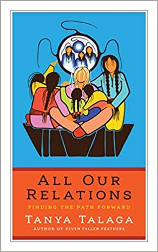 All Our Relations: Finding the Path Forward (Cbc Massey Lectures) ダウンロード
