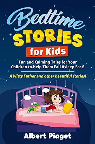 Bedtime Stories for Kids: A Witty Father (English Edition)