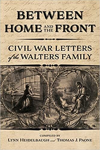 تحميل Between Home and the Front: Civil War Letters of the Walters Family