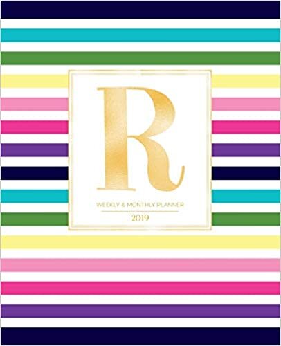 Weekly & Monthly Planner 2019: Striped Colors with Gold Monogram Letter R (7.5 x 9.25”) Vertical AT A GLANCE Colorful Stripes Cover Personalized Planner for Women Moms Girls and School indir