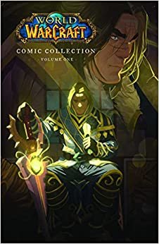 ダウンロード  The World of Warcraft: Comic Collection: Volume One 本