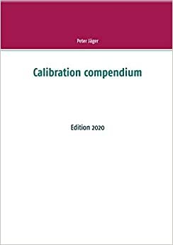 اقرأ Calibration compendium: Edition 2020 الكتاب الاليكتروني 
