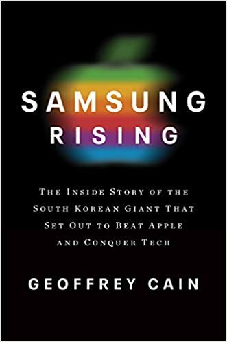 اقرأ Samsung Rising: The Inside Story of the South Korean Giant That Set Out to Beat Apple and Conquer Tech الكتاب الاليكتروني 