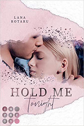 indir Hold Me Tonight (Crushed-Trust-Reihe 2): New Adult Liebesroman