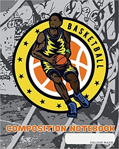 indir Composition Notebook: College Ruled | Basketball | Back to School Composition Book for Teachers, Students, Kids and s | 120 Pages, 60 Sheets | 8 x 10 inches
