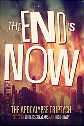 The End is Now: Volume 2 (The Apocalypse Triptych) indir