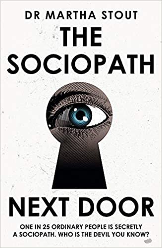 ダウンロード  The Sociopath Next Door: The Ruthless versus the Rest of Us 本
