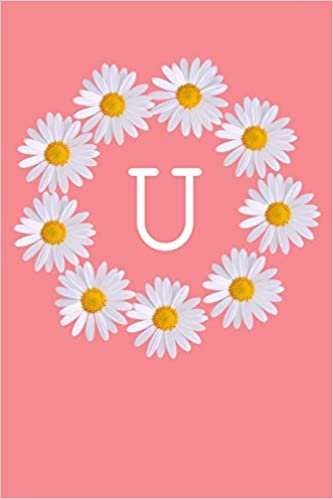U: Monogram Initial Notebook Journal with Beautiful Wild Flower Pink Cover indir