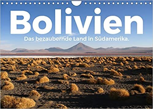 ダウンロード  Bolivien - Das bezaubernde Land in Suedamerika. (Wandkalender 2022 DIN A4 quer): Begleiten Sie uns auf eine wundervolle Reise nach Bolivien. (Monatskalender, 14 Seiten ) 本