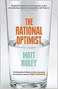 ダウンロード  The Rational Optimist: How Prosperity Evolves 本