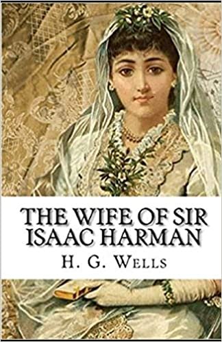 The Wife of Sir Isaac Harman Annotated indir