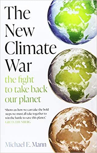 ダウンロード  The New Climate War: the fight to take back our planet 本