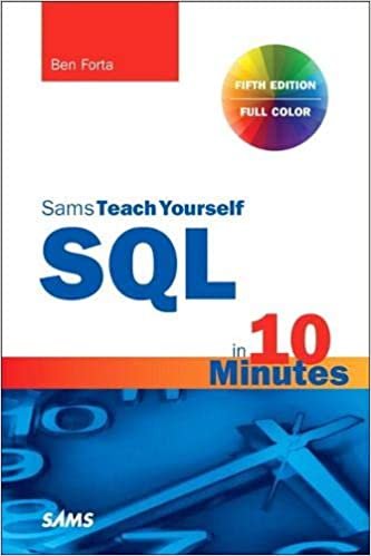 SQL in 10 Minutes a Day, Sams Teach Yourself ダウンロード