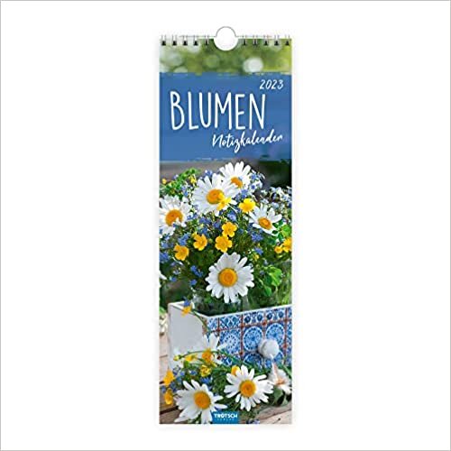 تحميل Trötsch Streifenkalender Blumen 2023 - Notizkalender: Wandkalender Notizkalender