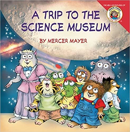 ダウンロード  Little Critter: My Trip to the Science Museum 本