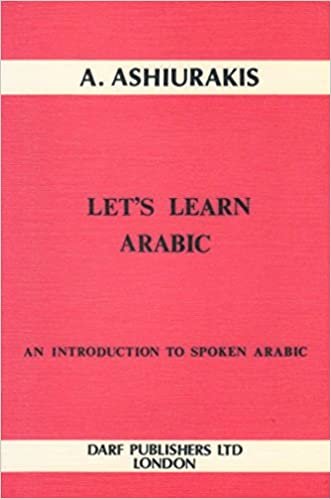 Let's Learn Arabic: Introduction to Spoken Arabic