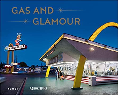 ダウンロード  Gas and Glamour: Roadside Architecture in Los Angeles 本
