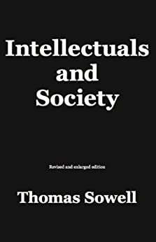 ダウンロード  Intellectuals and Society (English Edition) 本