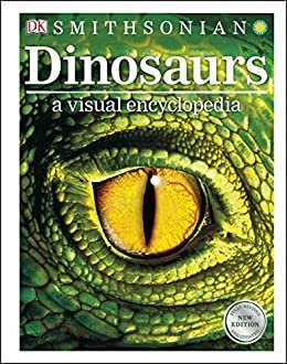 ダウンロード  Dinosaurs: A Visual Encyclopedia (English Edition) 本