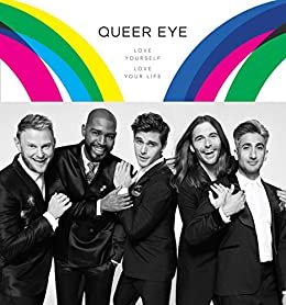 ダウンロード  Queer Eye: Love Yourself. Love Your Life. (English Edition) 本