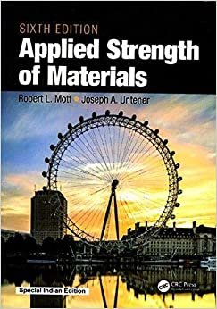 Mott R. L Applied Strength Of Materials ( India ) ,Ed. :6 تكوين تحميل مجانا Mott R. L تكوين