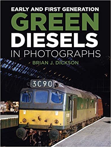 تحميل Early and First Generation Green Diesels in Photographs