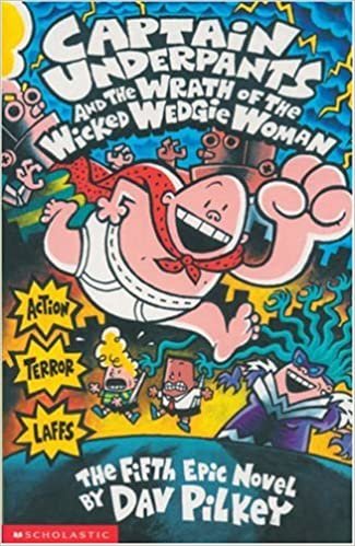 Captain Underpants and the Wrath of the Wicked Wedgie Woman ダウンロード