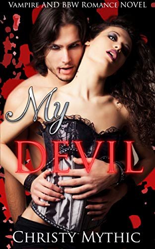 My Devil: Vampire and BBW Romance Novel (English Edition)