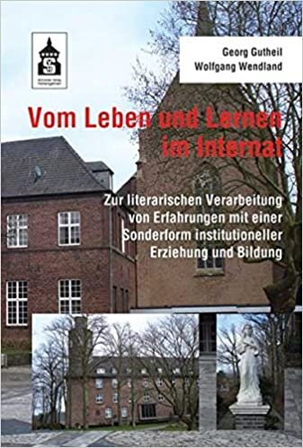 indir Gutheil, G: Vom Leben und Lernen im Internat