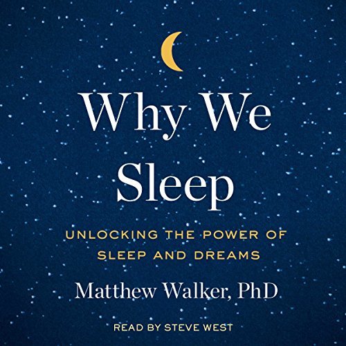 ダウンロード  Why We Sleep: Unlocking the Power of Sleep and Dreams 本